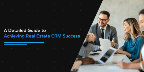 Real Estate CRM guide